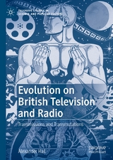 Evolution on British Television and Radio - Alexander Hall