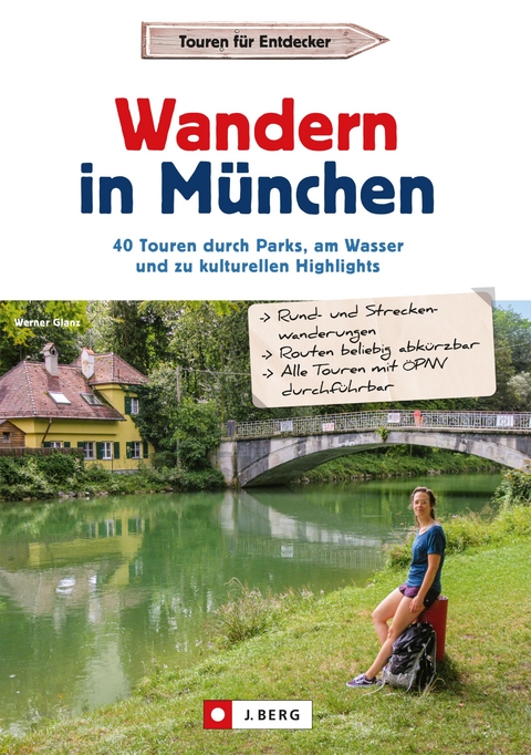 Wandern in München - Werner Glanz