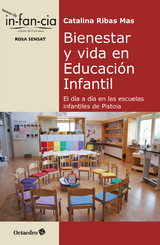 Bienestar y vida en Educación Infantil - Catalina Ribas Mas