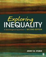 Exploring Inequality: A Sociological Approach - Jenny Stuber