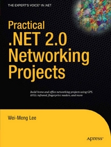 Practical .NET 2.0 Networking Projects - Wei-Meng Lee