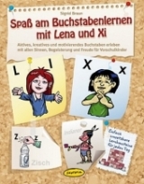 Spaß am Buchstabenlernen mit Lena und Xi - Sigrid Braun