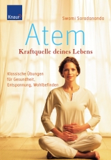 Atem - Kraftquelle deines Lebens - Swami Saradananda