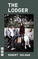 Lodger (NHB Modern Plays) -  Robert Holman