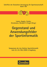 Gegenstand und Anwendungsfelder der Sportinformatik - 