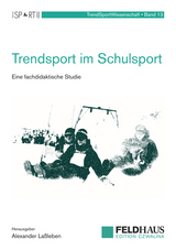 Trendsport im Schulsport - Alexander Lassleben