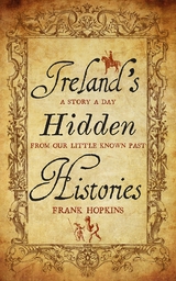 Ireland's Hidden Histories - Frank Hopkins