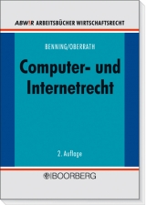 Computer- und Internetrecht - Benning, Axel