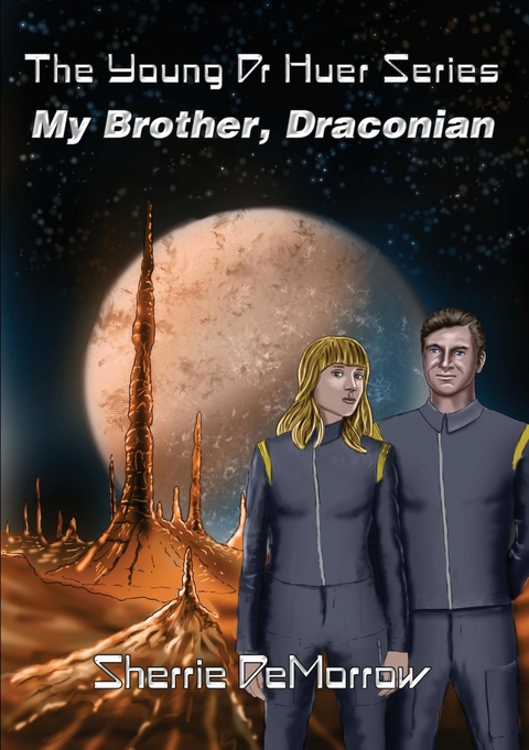 My Brother, Draconian - Sherrie DeMorrow