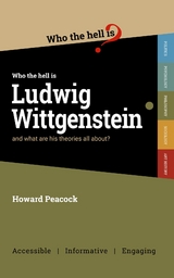 Who the hell is Ludwig Wittgenstein? - Howard Peacock