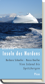 Lesereise Inseln des Nordens - Barbara Schaefer, Rasso Knoller