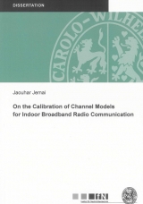 On the Calibration of Channel Models for Indoor Broadband Radio Communication - Jaouhar Jemai