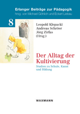 Der Alltag der Kultivierung - 