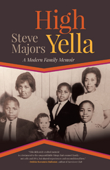 High Yella - Steve Majors