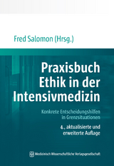 Praxisbuch Ethik in der Intensivmedizin - 