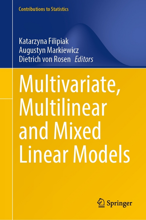 Multivariate, Multilinear and Mixed Linear Models - 