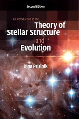 An Introduction to the Theory of Stellar Structure and Evolution - Prialnik, Dina