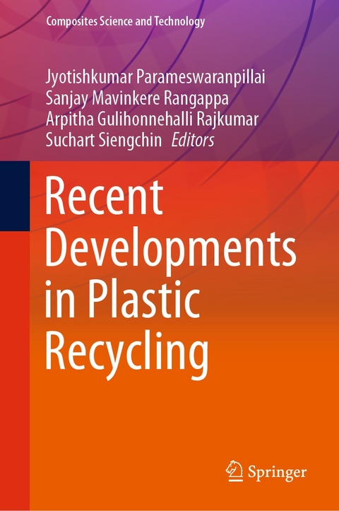 Recent Developments in Plastic Recycling - 