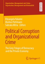 Political Corruption and Organizational Crime - 