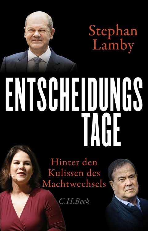 Entscheidungstage - Stephan Lamby