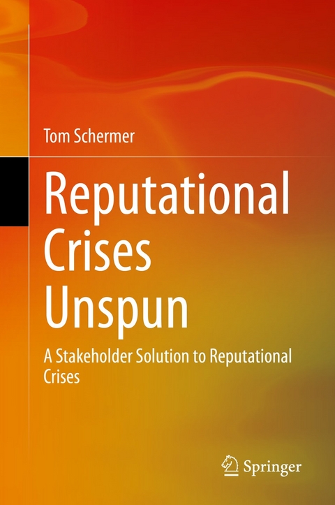 Reputational Crises Unspun - Tom Schermer