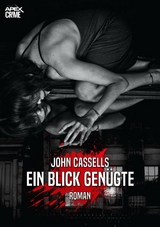 EIN BLICK GENÜGTE - John Cassells