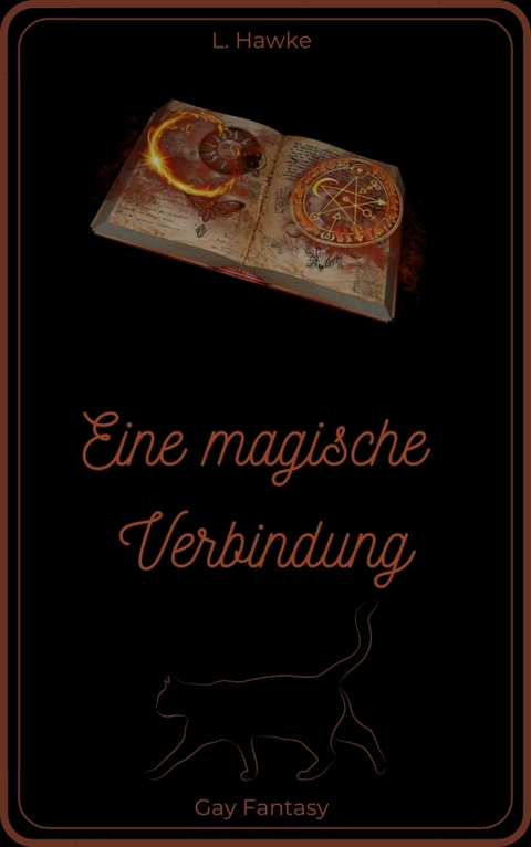 Eine magische Verbindung - L. Hawke