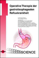 Operative Therapie der gastroösophagealen Refluxkrankheit - Henning G. Schulz, Rudolph Pointner