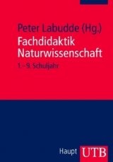 Fachdidaktik Naturwissenschaft 1.- 9. Schuljahr - 