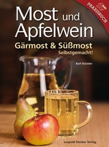 Most und Apfelwein - Karl Stückler