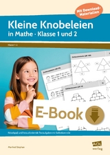 Kleine Knobeleien in Mathe - Klasse 1 und 2 - Manfred Stephan