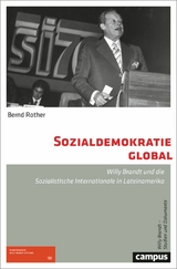 Sozialdemokratie global -  Bernd Rother