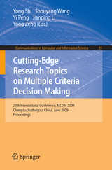 Cutting-Edge Research Topics on Multiple Criteria Decision Making - 