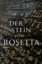 Der Stein von Rosetta -  Friedhelm Hoffmann,  Stefan Pfeiffer