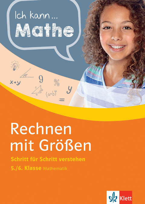 Klett Ich kann... Mathe - Rechnen mit Größen 5./6. Klasse - Heike Homrighausen