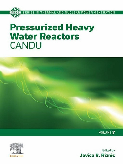 Pressurized Heavy Water Reactors - 