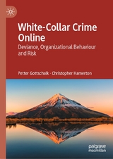 White-Collar Crime Online - Petter Gottschalk, Christopher Hamerton