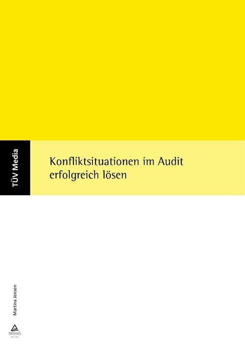 Konfliktsituationen im Audit erfolgreich lösen (E-Book, PDF) -  Martina Jensen