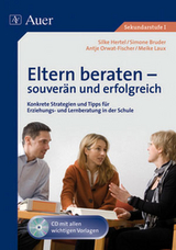 Eltern beraten - souverän und erfolgreich - S. Bruder, S. Hertel, M. Laux, A. Orwat-Fischer