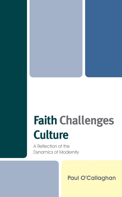 Faith Challenges Culture -  Paul O'Callaghan