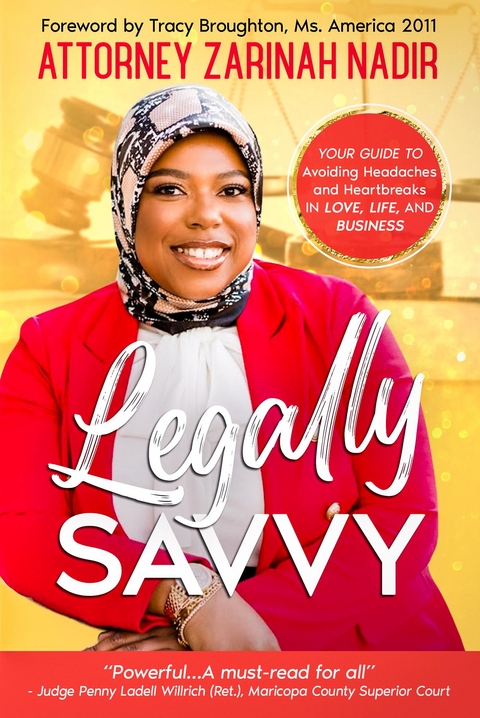 Legally Savvy - Attorney Zarinah Nadir