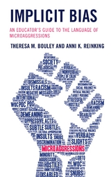 Implicit Bias -  Theresa M. Bouley,  Anni K. Reinking