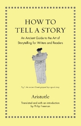 How to Tell a Story -  Aristotle