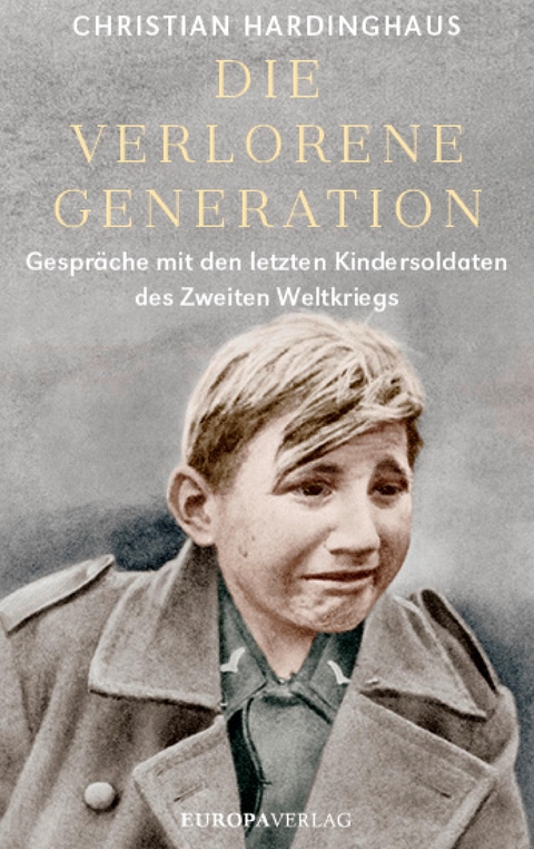 Die verlorene Generation - Christian Hardinghaus