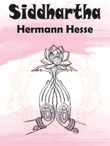 Siddhartha - Hermann Hesse