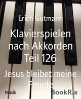 Klavierspielen nach Akkorden Teil 126 - Erich Gutmann