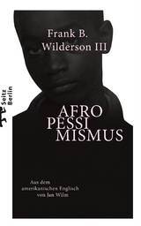 Afropessimismus - Frank B. Wilderson III