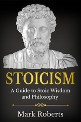 Stoicism - Mark Roberts