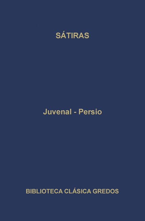 Sátiras -  Persio,  Juvenal