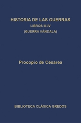 Historia de las guerras. Libros III-IV. Guerra vándala. - Procopio de Cesarea